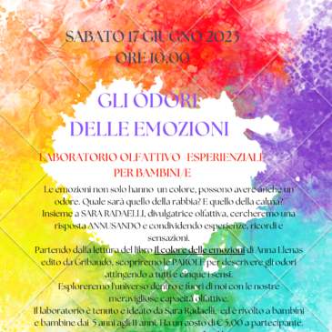 Sabato 17 giugno 2023 ore 10,00: GLI ODORI DELLE EMOZIONI – Laboratorio olfattivo- esperienziale per bambini/e