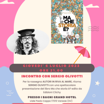 GIOVEDI’ 6 luglio ore 21,00: INCONTRO CON SERGIO OLIVOTTI