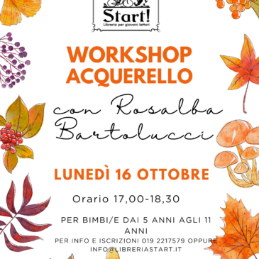 Lunedì 16 ottobre ore 17,00-18,30: WORKSHOP DI ACQUERELLO