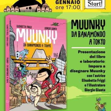 Venerdì 5 gennaio 2024 ore 17,00: MUUNKY Presentazione libro e laboratorio di disegno con gli autori