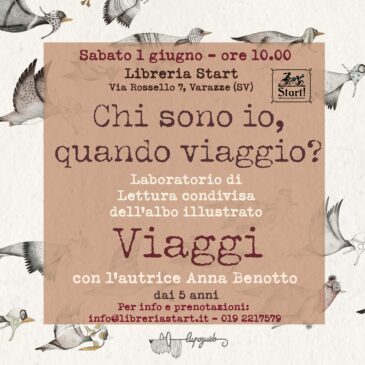 Sabato 1 giugno ore 10,00: VIAGGI Lettura – laboratorio con l’autrice ANNA BENOTTO